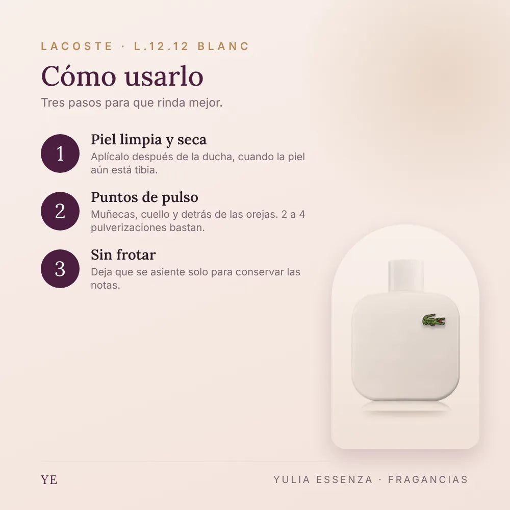 Cómo aplicar Lacoste L.12.12 Blanc