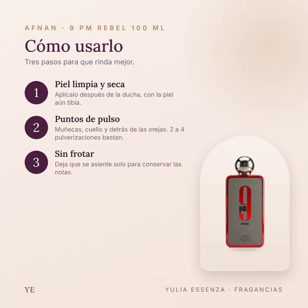 Cómo aplicar Afnan 9 PM Rebel 100 ml