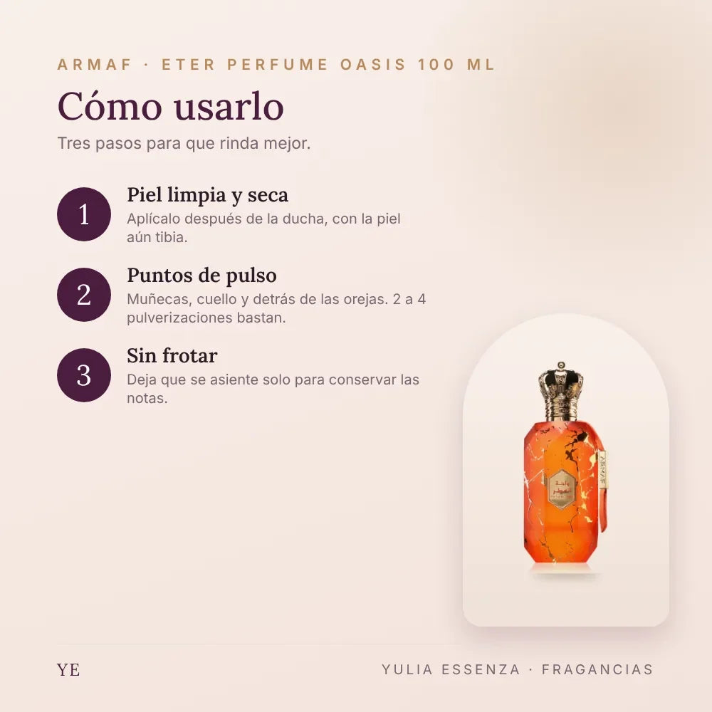 Cómo aplicar Armaf Eter Perfume Oasis 100 ml