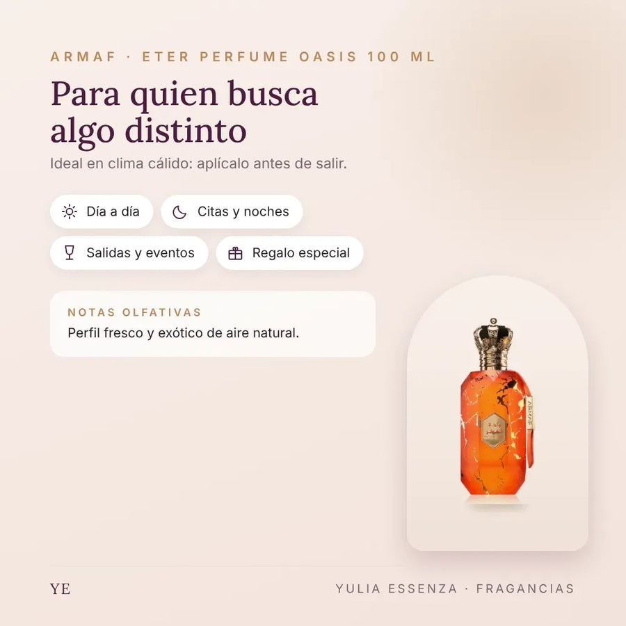 Armaf Eter Perfume Oasis 100 ml: para quién es y ocasiones