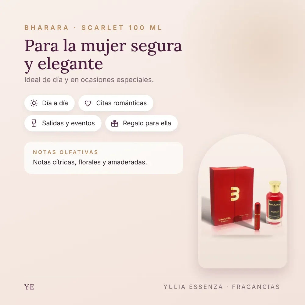 Bharara Scarlet 100 ml: para quién es y ocasiones
