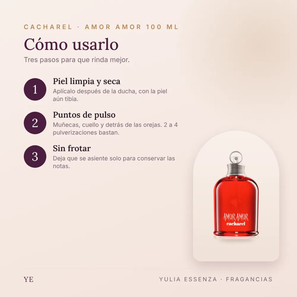 Cómo aplicar Cacharel Amor Amor 100 ml