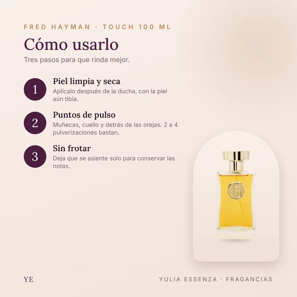 Cómo aplicar Fred Hayman Touch 100 ml