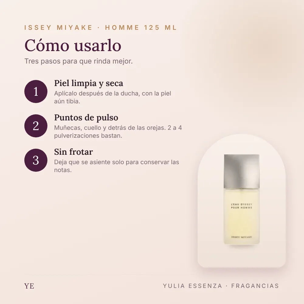 Cómo aplicar Issey Miyake Homme 125 ml