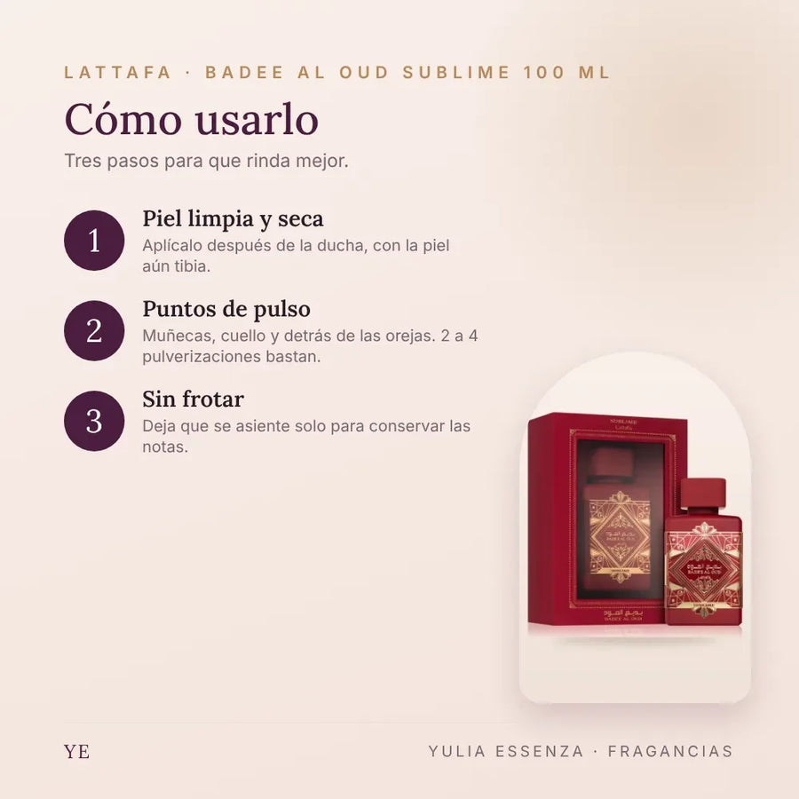 Cómo aplicar Lattafa Badee Al Oud Sublime 100 ml