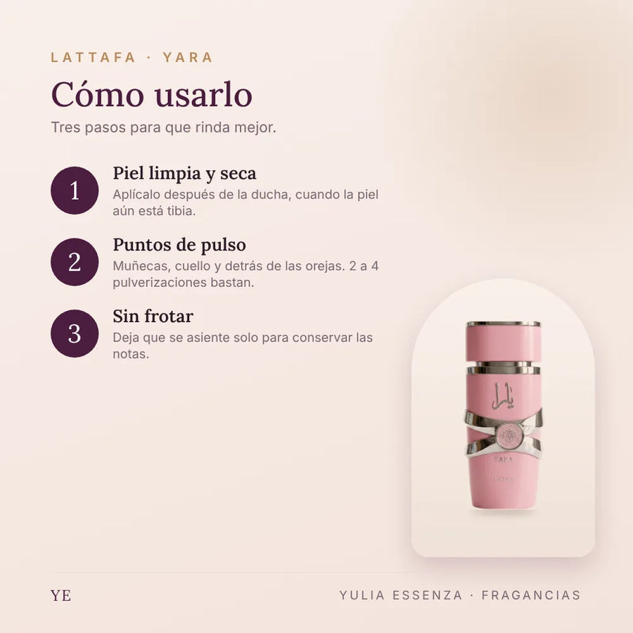 Cómo aplicar Lattafa Yara 100 ml