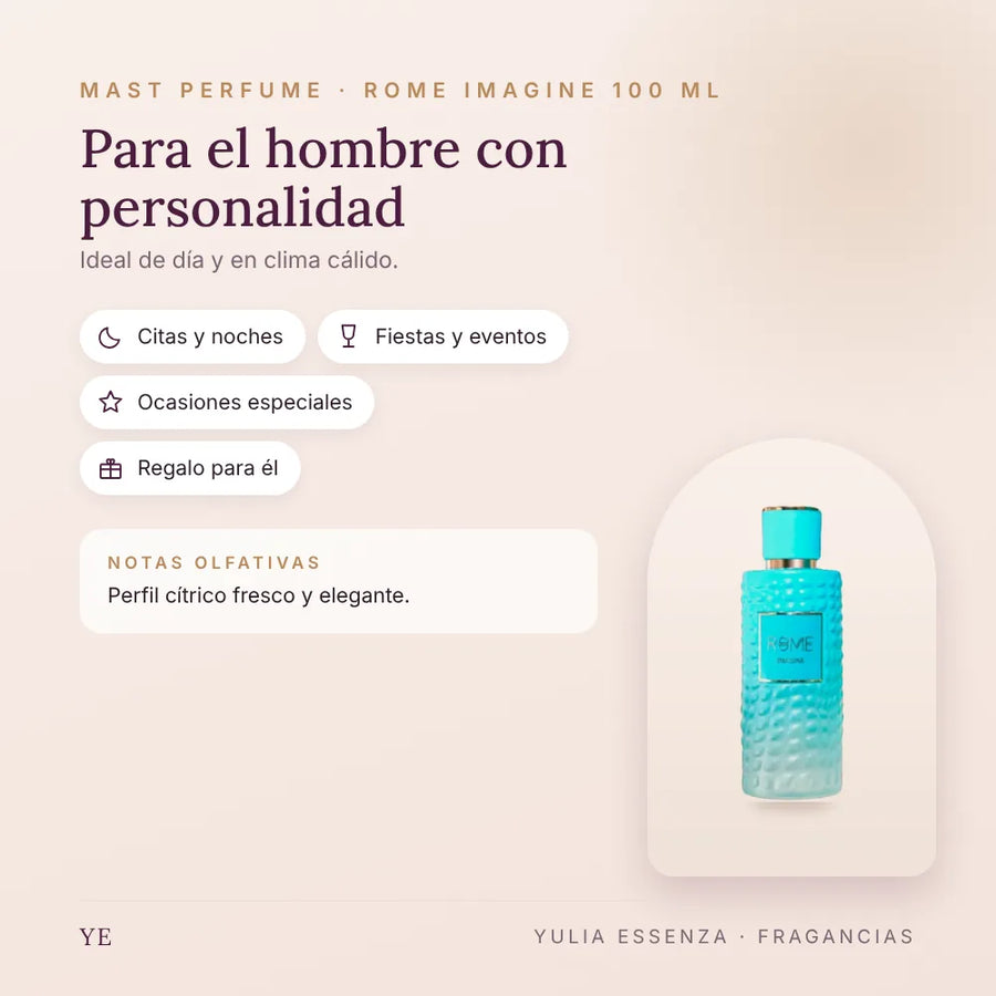 Mast Perfume Rome Imagine 100 ml: para quién es y ocasiones