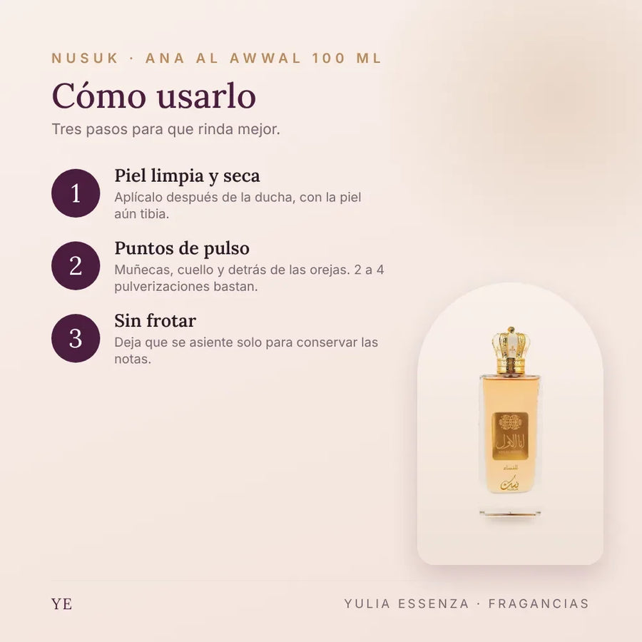 Cómo aplicar Nusuk Ana Al Awwal 100 ml