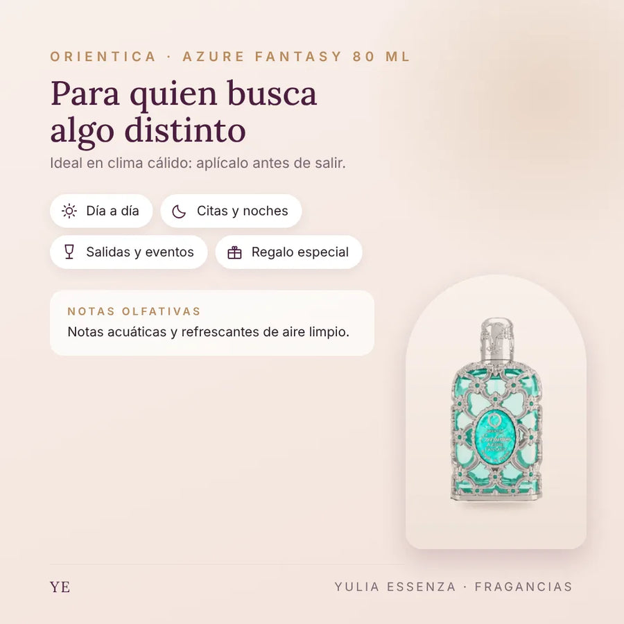 Orientica Azure Fantasy 80 ml: para quién es y ocasiones