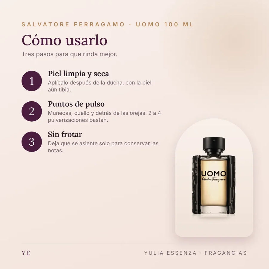 Cómo aplicar Salvatore Ferragamo Uomo 100 ml