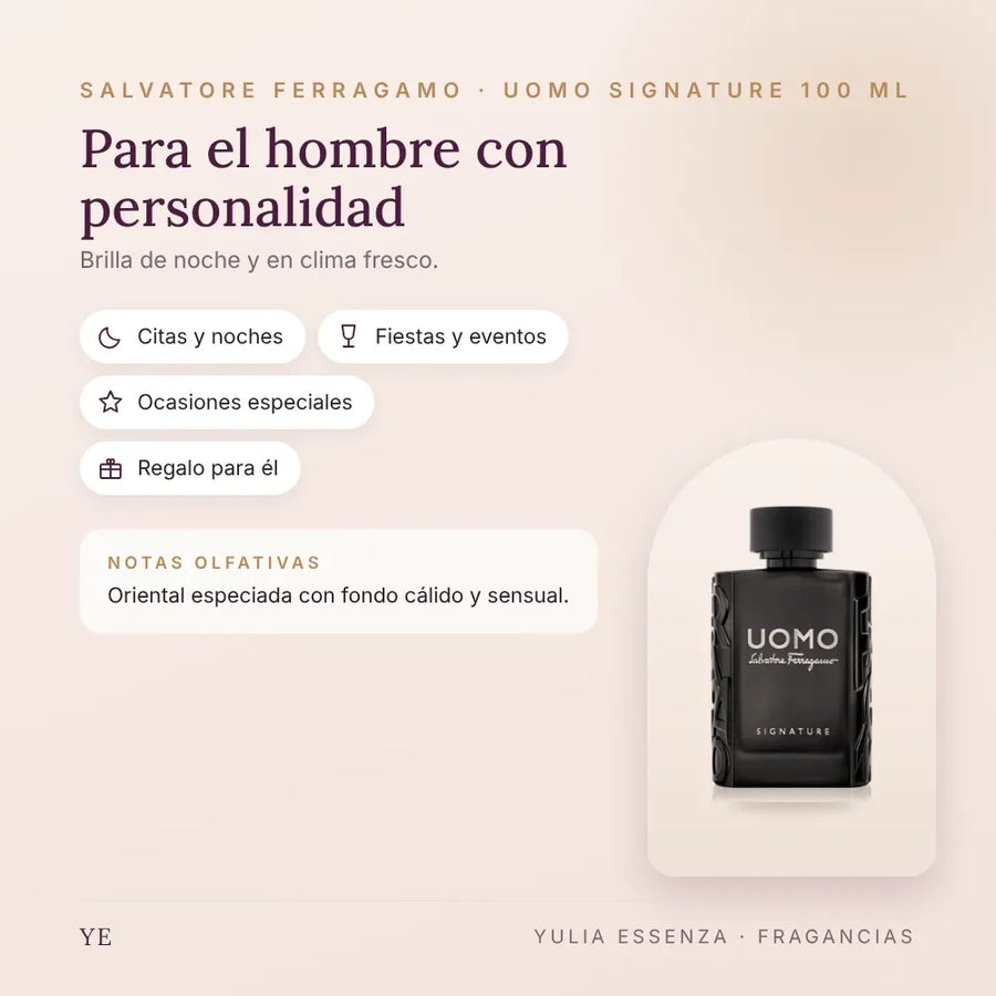 Salvatore Ferragamo Uomo Signature 100 ml: para quién es y ocasiones