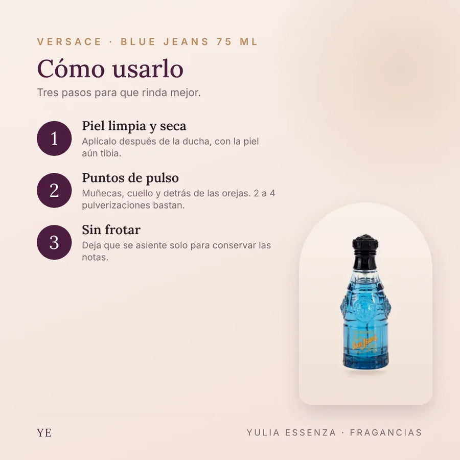 Cómo aplicar Versace Blue Jeans 75 ml